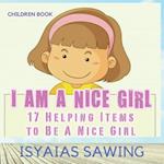 I Am A Nice Girl