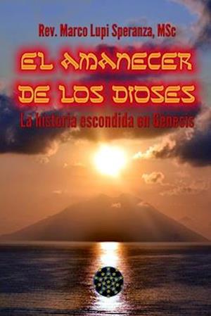 El amanecer de los Dioses