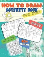 How To Draw, Activity Book for Kids