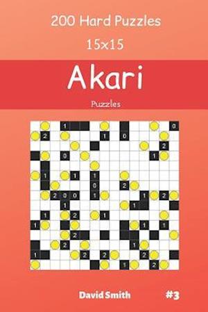 Akari Puzzles - 200 Hard Puzzles 15x15 vol.3