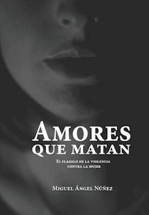 Amores que matan