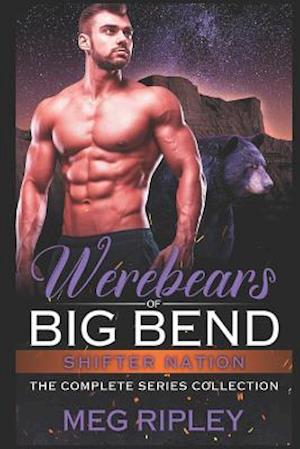 Werebears Of Big Bend