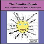 The Emotion Bomb