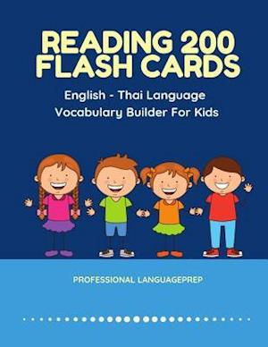 Reading 200 Flash Cards English - Thai Language Vocabulary Builder For Kids