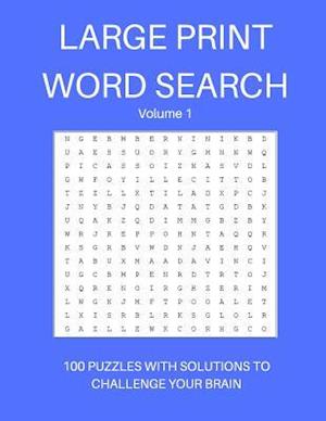 Large Print Word Search Volume 1