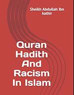 Quran Hadith And Racism In Islam