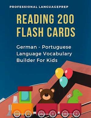 Reading 200 Flash Cards German - Portuguese Language Vocabulary Builder For Kids