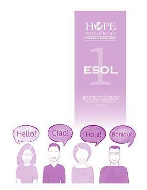 HOPE worldwide Centers of Excellence ESOL 1 Unit 3