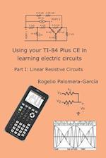 Using your TI-84 Plus CE in learning electric circuits