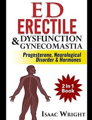 ED (Erectile Dysfunction) & Gynecomastia