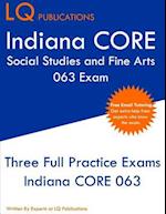 Indiana CORE Social Studies and Fine Arts 063 Exam