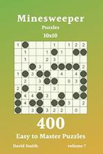 Minesweeper Puzzles - 400 Easy to Master Puzzles 10x10 vol.7