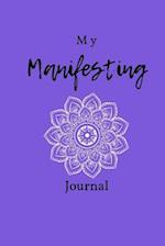 My Manifesting Journal