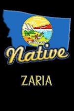 Montana Native Zaria