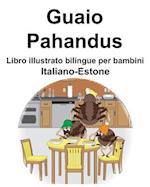 Italiano-Estone Guaio/Pahandus Libro illustrato bilingue per bambini