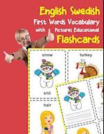 English Swedish First Words Vocabulary with Pictures Educational Flashcards