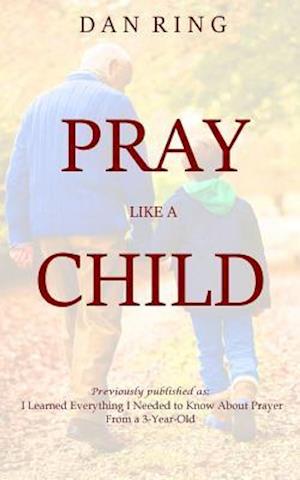 Pray Like a Child