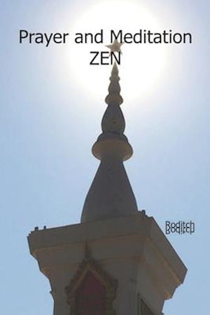 Prayer and Meditation ZEN