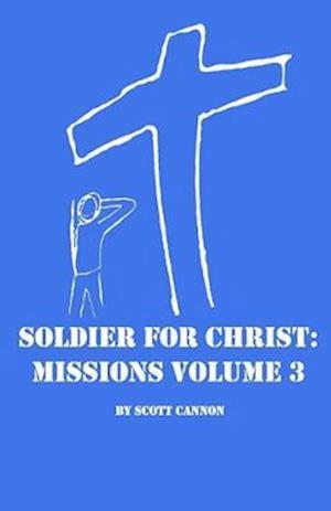 Soldier For Christ