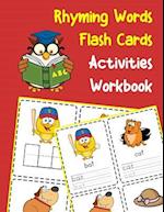 Rhyming Words Flash Cards Activities Workbook
