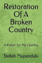 Restoration Of A Broken Country