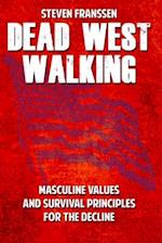 Dead West Walking