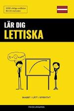 Lär dig Lettiska - Snabbt / Lätt / Effektivt