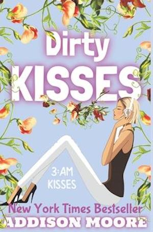 Dirty Kisses