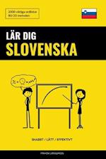 Lär dig Slovenska - Snabbt / Lätt / Effektivt