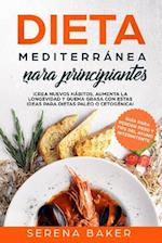 Dieta Mediterránea para Principiantes