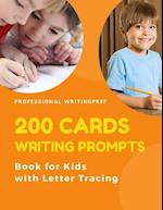 200 Cards Writing Prompts Book for Kids with Letter Tracing