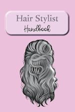 Hair Stylist Handbook