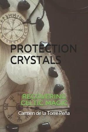 Protection Crystals