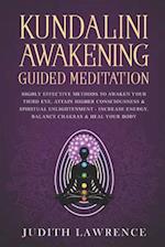 Kundalini Awakening Guided Meditation