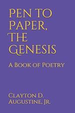 Pen to Paper, The Genesis