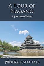 A Tour of Nagano