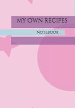 my own recipes