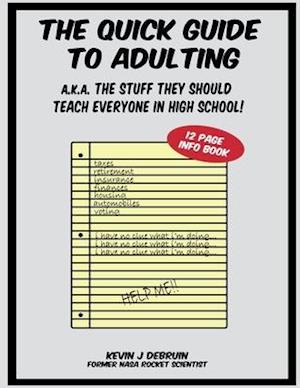 The Quick Guide to Adulting