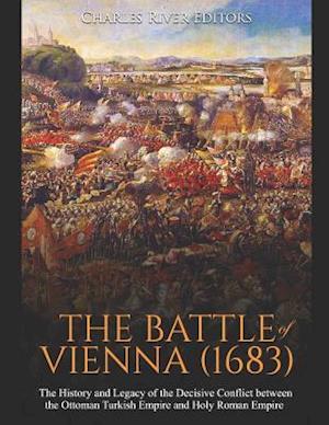 The Battle of Vienna (1683)