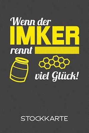 Wenn der Imker rennt - viel Glück - Stockkarte