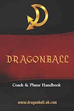 Dragonball Coach & Player Handbook