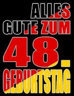 Alles Gute zum 48. Geburtstag