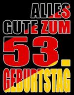 Alles Gute zum 53. Geburtstag