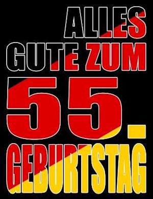 Alles Gute zum 55. Geburtstag