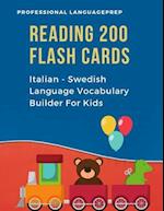 Reading 200 Flash Cards Italian - Swedish Language Vocabulary Builder For Kids
