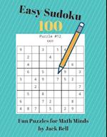 Easy Sudoku 100 Fun Puzzles for Math Minds