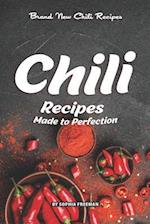 Chili Recipes Made to Perfection