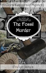 The Fossil Murder: A Clara Fitzgerald Mystery 