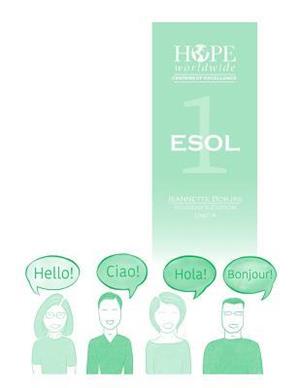 HOPE worldwide Centers of Excellence ESOL 1 Unit 4