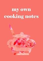 my own cooking notes